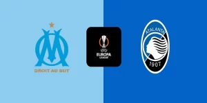 Nhận định Marseille vs Atalanta